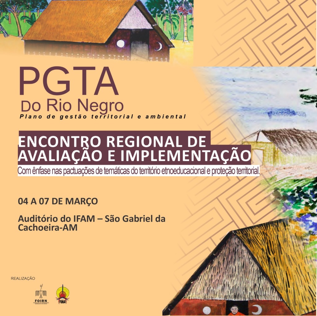 Profissionais de Educação indígena pactuaram a implementação do PGTA durante o Encontro Regional em São Gabriel – AM